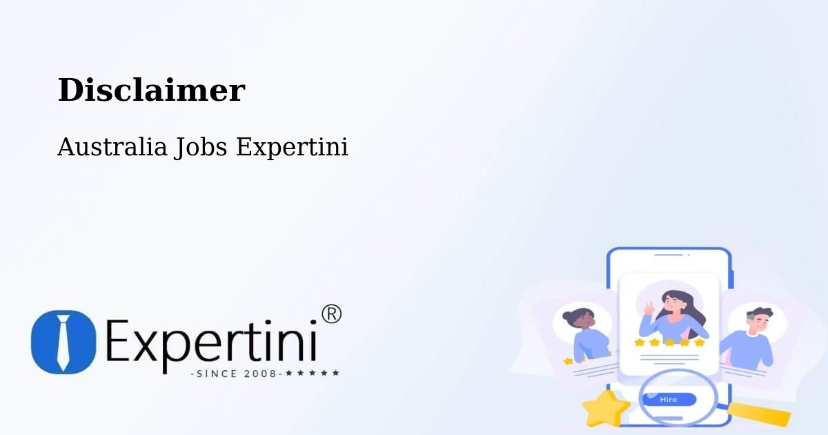 Disclaimer – Lancelin - Australia Jobs Expertini