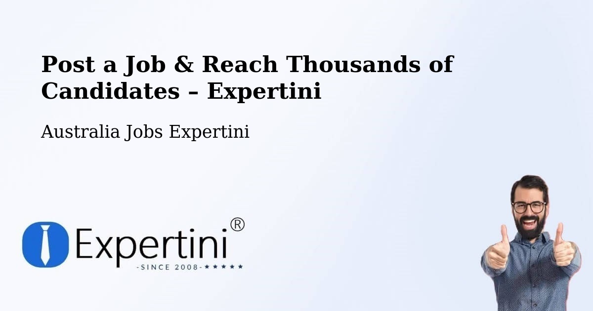 Post a Job in Lancelin – Hire the Right Talent - Lancelin, Australia Jobs Expertini