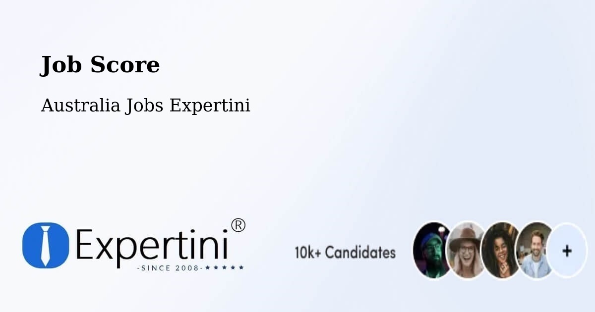 Job Score & Job Description Score Tool – Lancelin - Australia Jobs Expertini